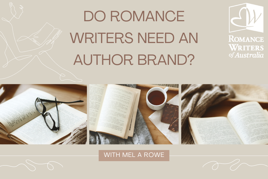 DO ROMANCE WRITERS NEED AN AUTHOR BRAND?