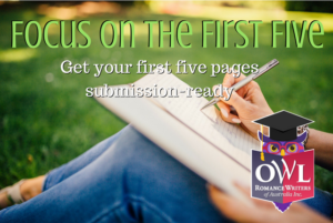 July OWL | Focus on the First Five - Get your first five pages submission-ready with Samantha Bond & Robb Grindstaff