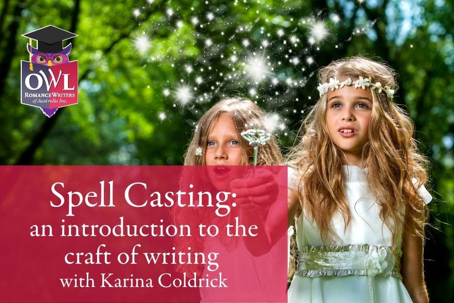 MARCH OWL | Spell Casting: an introduction to the craft of writing with Karina Coldrick