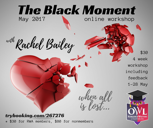 The Black Moment: When All Is Lost with Rachel Bailey